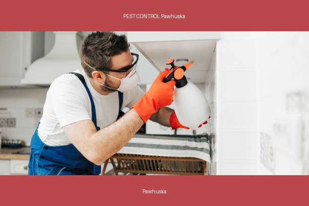 PEST CONTROL Pawhuska
